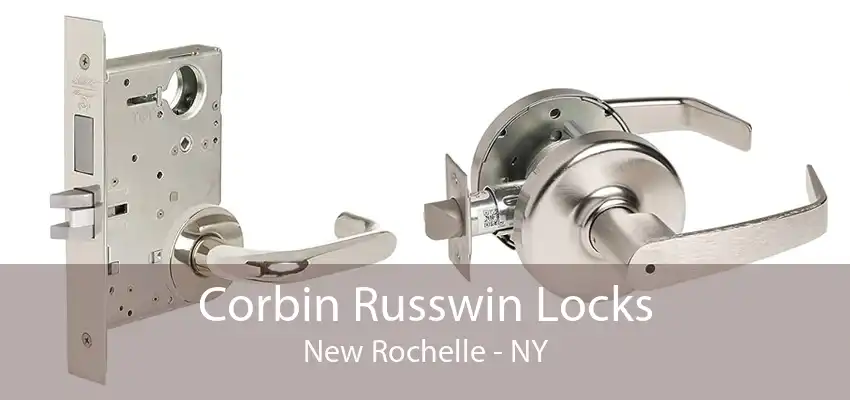 Corbin Russwin Locks New Rochelle - NY