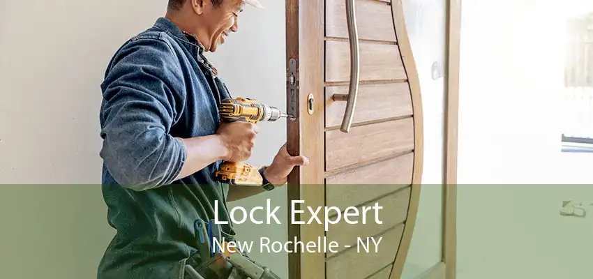 Lock Expert New Rochelle - NY